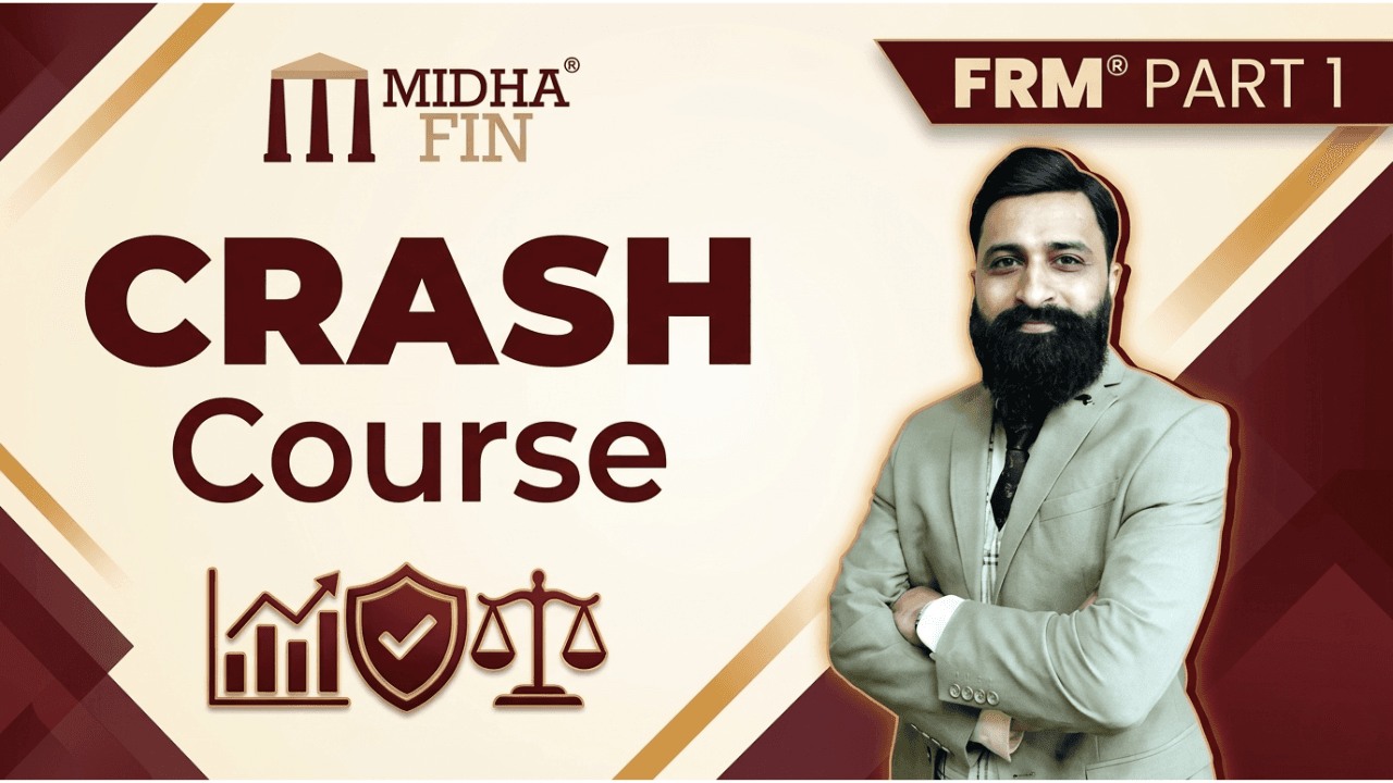 FRM Part 1 Crash Course