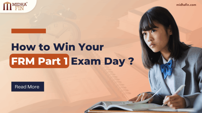 How to Win Your FRM Part 1 Exam Day?